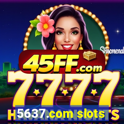 5637.com slots
